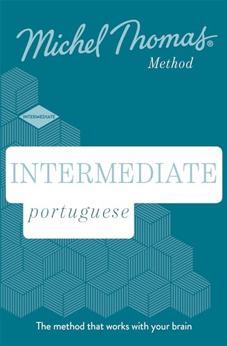 9781529319514: Intermediate Portuguese New Edition (Learn Portuguese with the Michel Thomas Method): Intermediate Portuguese Audio Course