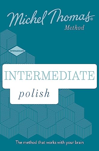 Stock image for Intermediate Polish (Learn Polish with the Michel Thomas Method): Learn Polish with the Michel Thomas Method for sale by Brook Bookstore