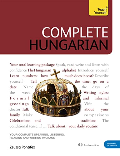 Stock image for Complete Hungarian: Learn to read, write, speak and understand Hungarian (Teach Yourself) for sale by Brook Bookstore