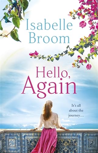 Stock image for Hello, Again: the perfect romantic summer escape for 2020 for sale by AwesomeBooks