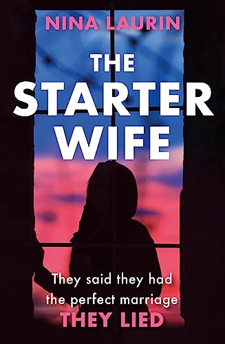 Stock image for The Starter Wife for sale by Blackwell's