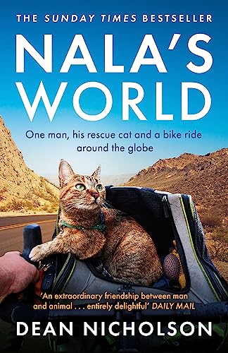 Imagen de archivo de Nalas World: One man, his rescue cat and a bike ride around the globe a la venta por Red's Corner LLC