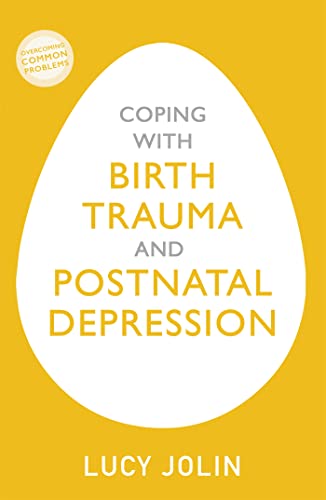 Stock image for Coping with Birth Trauma (Overcoming Common Problems) for sale by Books From California