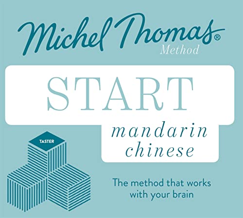 Imagen de archivo de Start Mandarin Chinese New Edition: Learn Mandarin Chinese with the Michel Thomas Method a la venta por Bookoutlet1