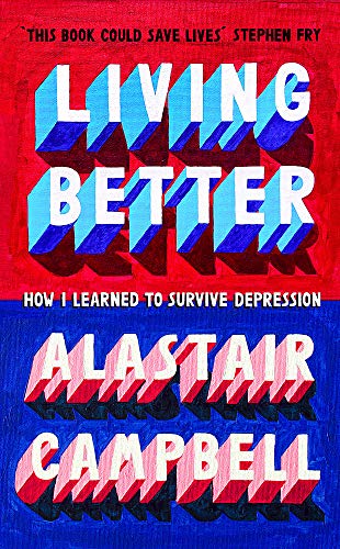 Beispielbild fr Living Better: How I Learned to Survive Depression zum Verkauf von WorldofBooks