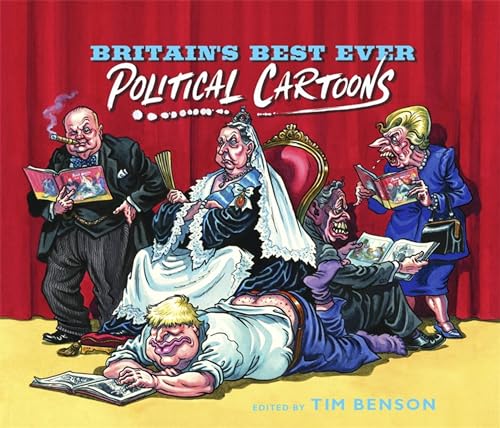 Stock image for Britain's Best Ever Political Cartoons for sale by SecondSale