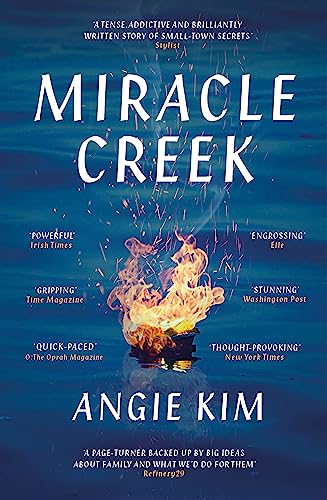 Imagen de archivo de Miracle Creek: Winner of the 2020 Edgar Award for best first novel a la venta por WorldofBooks