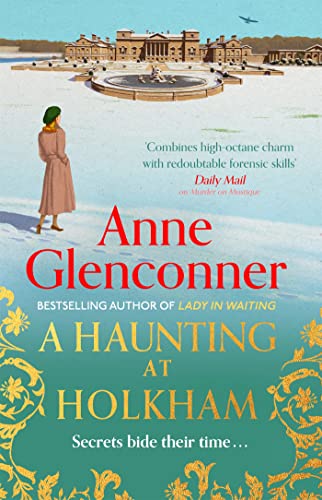 9781529336405: A Haunting at Holkham: from the author of the Sunday Times bestseller Whatever Next?