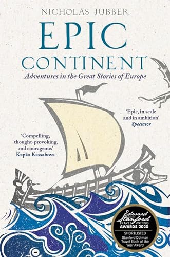 Beispielbild fr Epic Continent: Adventures in the Great Stories of Europe zum Verkauf von HPB-Red