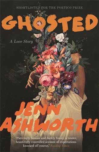 Beispielbild fr Ghosted: A Love Story zum Verkauf von WorldofBooks