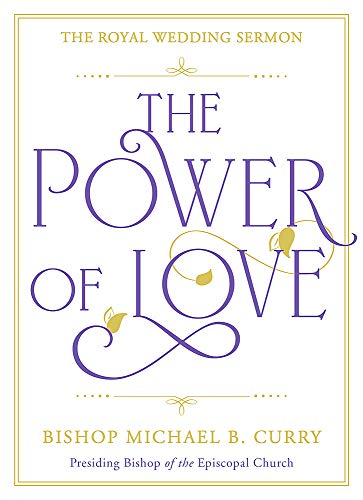 Stock image for The Power of Love: The Royal Wedding Sermon for sale by Once Upon A Time Books