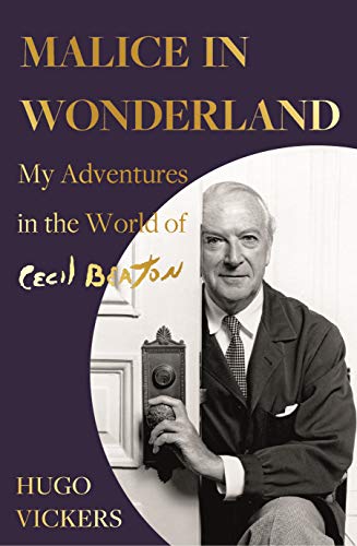 9781529338027: Malice in Wonderland: My Adventures in the World of Cecil Beaton
