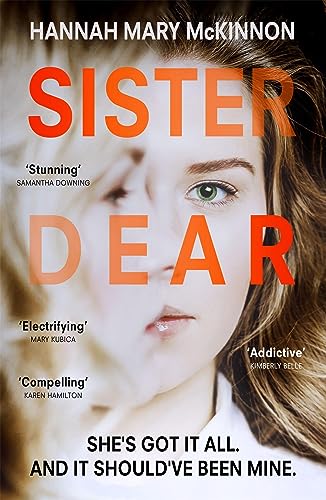 Beispielbild fr Sister Dear: The crime thriller in 2020 that will have you OBSESSED zum Verkauf von WorldofBooks