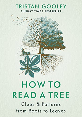 Beispielbild fr How to Read a Tree: The Sunday Times Bestseller zum Verkauf von WorldofBooks