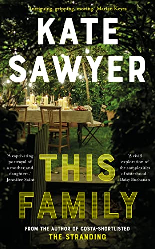 9781529340716: This Family: Sweeping novel of the love and complexities of family life, by Costa-shortlisted author