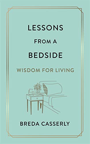 Stock image for Lessons from a Bedside for sale by Better World Books