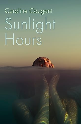 Beispielbild fr Sunlight Hours zum Verkauf von Blackwell's