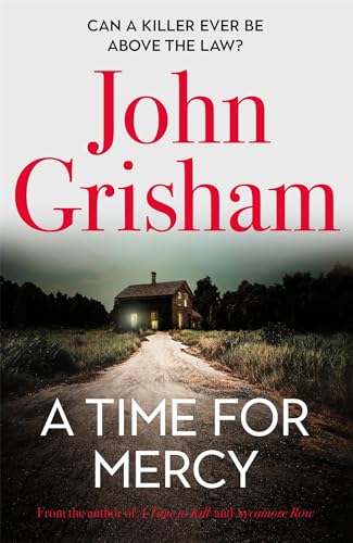 Stock image for A Time for Mercy: John Grisham's Latest No. 1 Bestseller for sale by ThriftBooks-Dallas