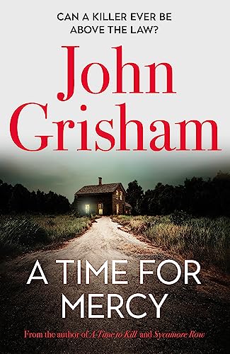 Stock image for A Time for Mercy: John Grisham's Latest No. 1 Bestseller for sale by ThriftBooks-Atlanta