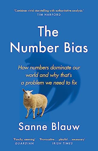 Beispielbild fr The Number Bias: How numbers dominate our world and why that's a problem we need to fix zum Verkauf von AwesomeBooks