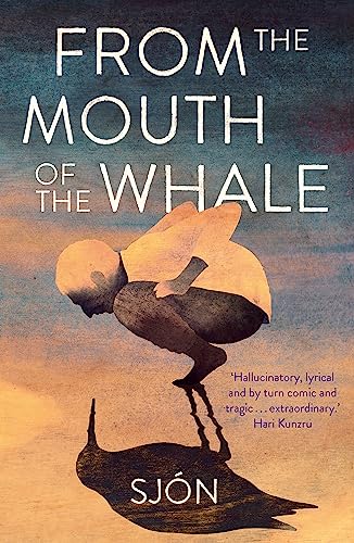Stock image for From the Mouth of the Whale: Winner of the Swedish Academy's Nordic Prize 2023 for sale by WorldofBooks