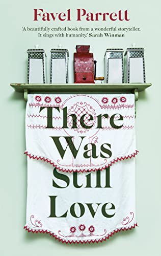 Stock image for There Was Still Love for sale by WorldofBooks