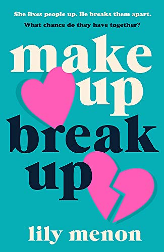 9781529344271: MAKE UP BREAK UP: A perfectly romantic summer read