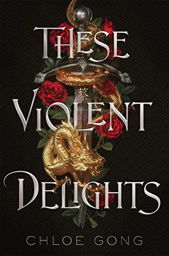 Beispielbild fr These Violent Delights: The New York Times bestseller and first instalment of the These Violent Delights series zum Verkauf von WorldofBooks