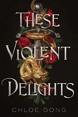 9781529344554: These Violent Delights