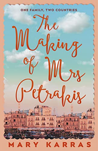 Stock image for The Making of Mrs Petrakis for sale by Blackwell's