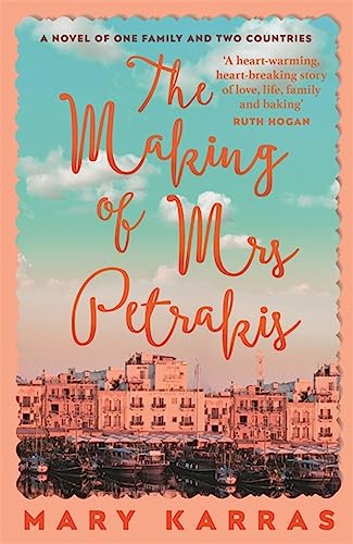 Beispielbild fr The Making of Mrs Petrakis: a novel of one family and two countries zum Verkauf von WorldofBooks
