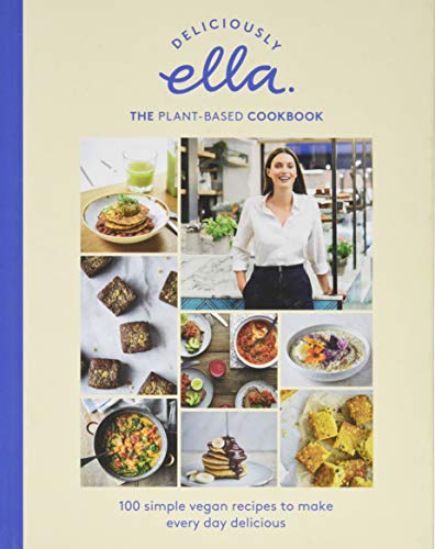 9781529345285: Deliciously Ella the Plant-Based Cookbook: 100 simple vegan recipes to make every day delicious