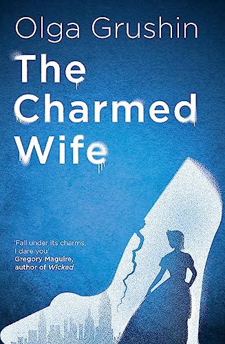 Stock image for The Charmed Wife for sale by Blackwell's