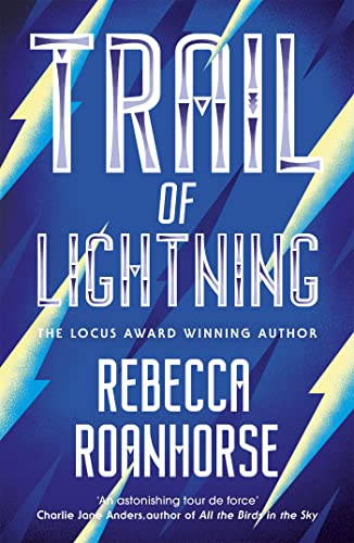 Beispielbild fr Trail of Lightning (The Sixth World) zum Verkauf von WorldofBooks