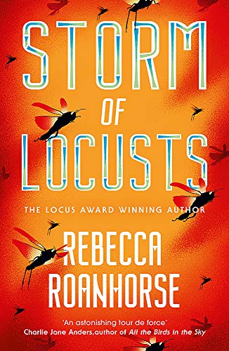 Beispielbild fr Storm of Locusts (The Sixth World) zum Verkauf von WorldofBooks