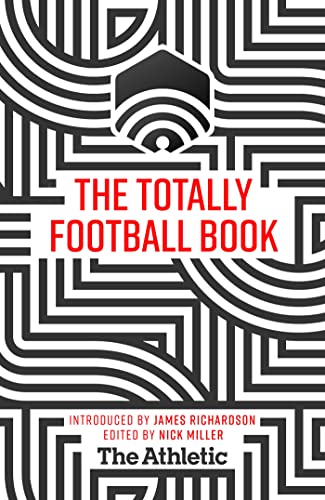 Beispielbild fr The Totally Football Book zum Verkauf von WorldofBooks