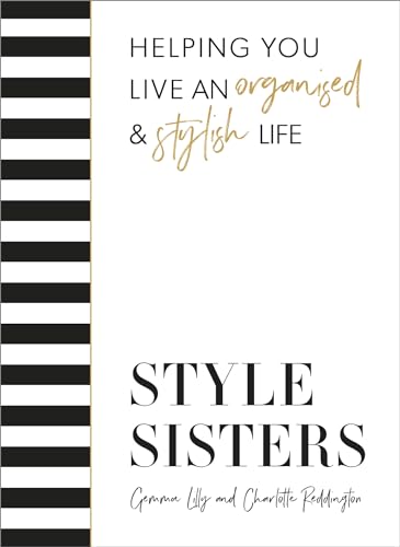 Stock image for Style Sisters: Helping you live an organised & stylish life for sale by PlumCircle