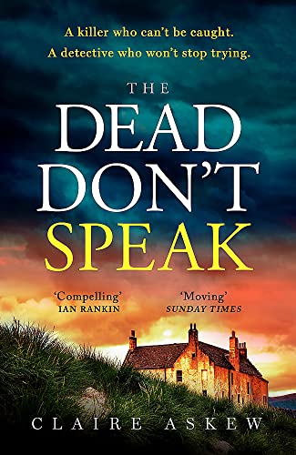 Beispielbild fr The Dead Don't Speak: a completely gripping crime thriller guaranteed to keep you up all night (DI Birch) zum Verkauf von WorldofBooks