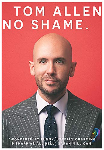 9781529348903: No Shame: the hilarious and candid memoir from one of our best-loved comedians