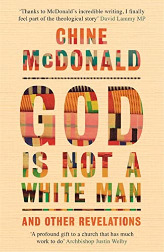 Imagen de archivo de God Is Not a White Man: And Other Revelations a la venta por PlumCircle