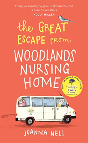 Stock image for The Great Escape from Woodlands Nursing Home for sale by Blackwell's