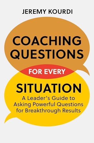 Stock image for Coaching Questions for Every Situation for sale by Bookoutlet1
