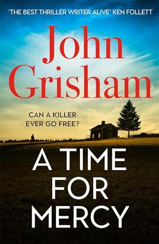 Stock image for A Time for Mercy: John Grisham's No.1 Bestseller for sale by ThriftBooks-Atlanta