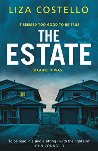 Beispielbild fr The Estate : A sinister, edge-of-your-seat psychological thriller zum Verkauf von Smartbuy