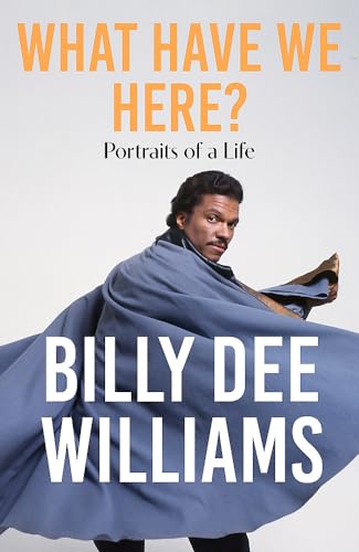 9781529350210: What Have We Here: Portraits of a Life