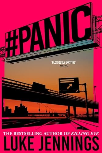 Stock image for Panic: The thrilling new book from the bestselling author of Killing Eve for sale by WorldofBooks
