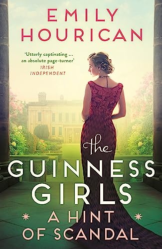 Imagen de archivo de The Guinness Girls: A Hint of Scandal a la venta por Brook Bookstore