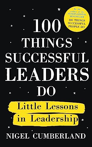 Beispielbild fr 100 Things Successful Leaders Do zum Verkauf von Blackwell's