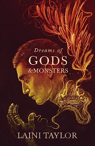 Stock image for Dreams of Gods and Monsters: The Sunday Times Bestseller. Daughter of Smoke and Bone Trilogy Book 3 for sale by WorldofBooks