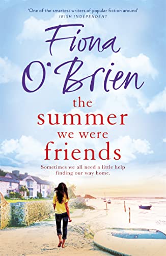 Stock image for The Summer We Were Friends: a sparkling summer read about friendship, secrets and new beginnings in a small seaside town for sale by Reuseabook